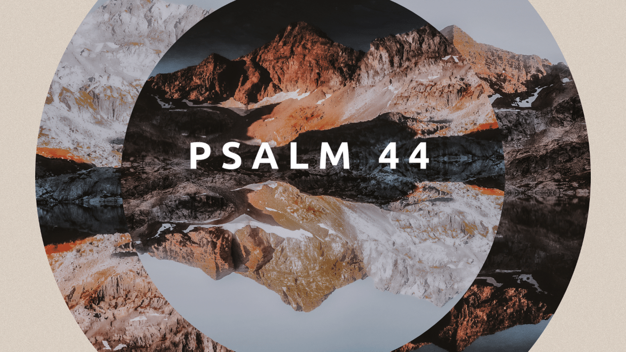Psalm 44